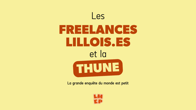 Les freelances lillois.es et la thune ! 💶